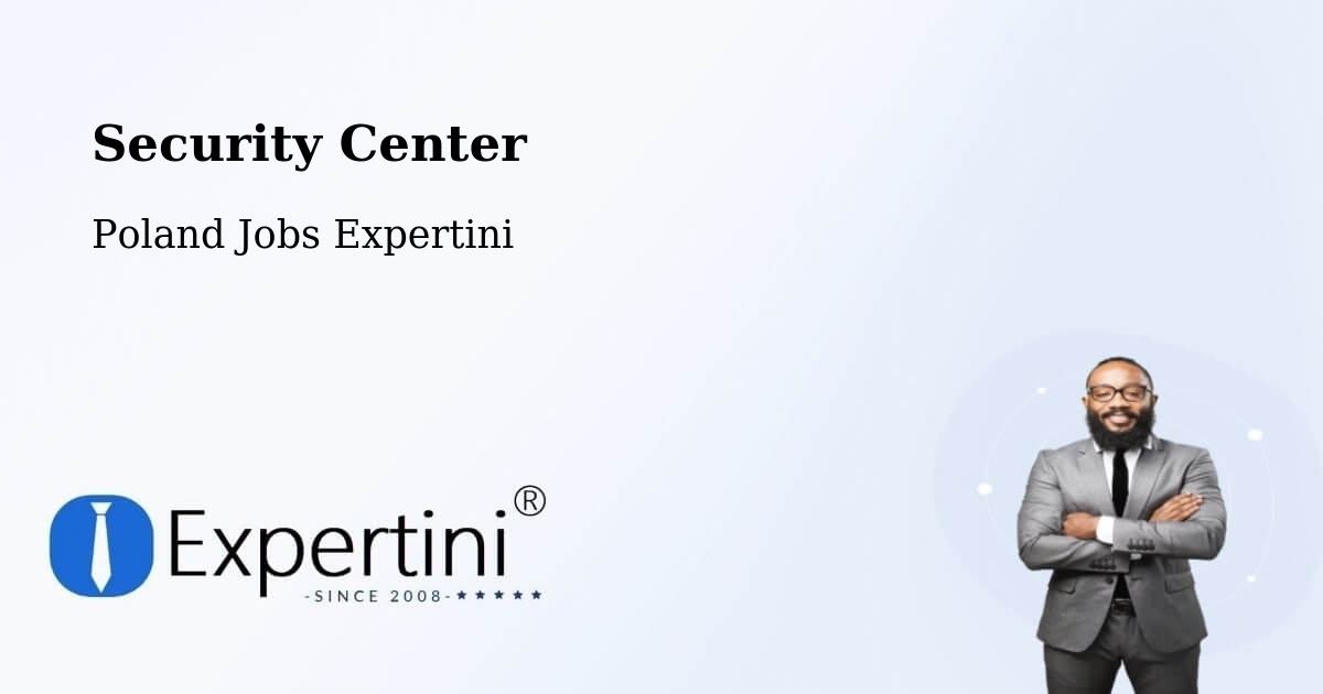 Security & Compliance – Kostrzyn - Poland Jobs Expertini